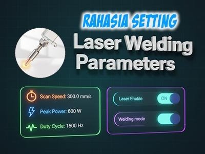 parameter laser welding